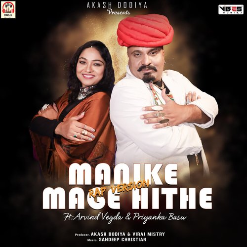 Manike Mage Hithe-Rap Version - Arvind Vegda, Priyanka Basu