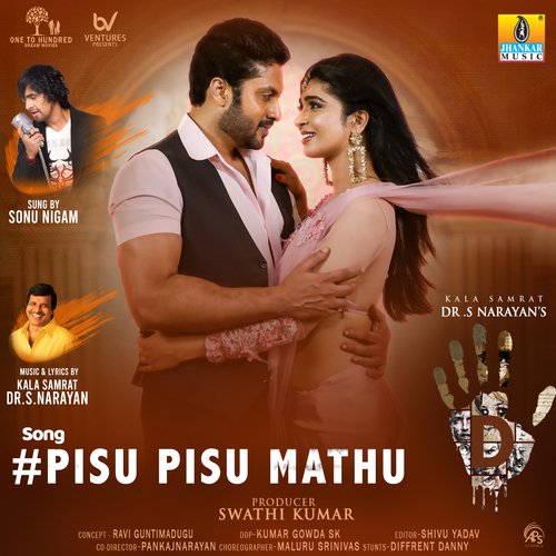 Pisu Pisu Mathu (From 5d) - S. Narayan, Sonu Nigam