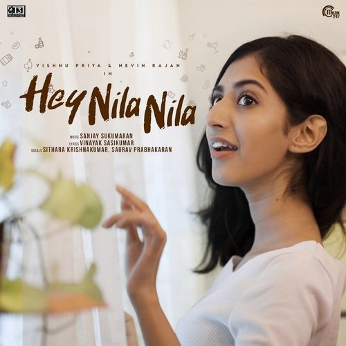Hey Nila Nila - Sanjay Sukumaran