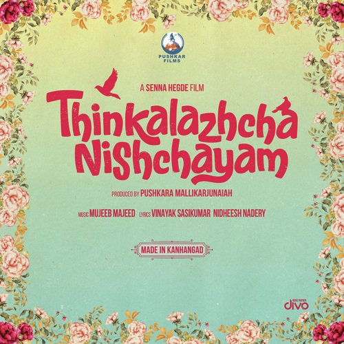 Payyaram (From Thinkalazhcha Nishchayam) - Mujeeb Majeed, Anne Amie, KS Harisankar