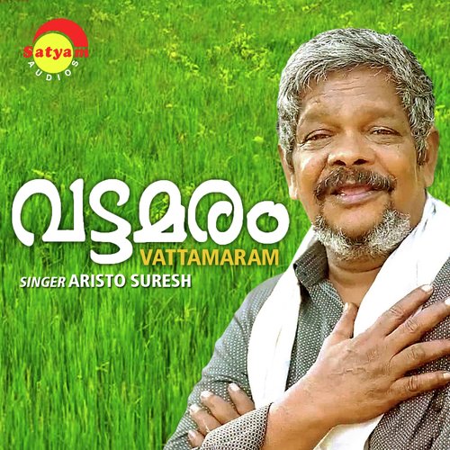 Vattamara - Aristo Suresh