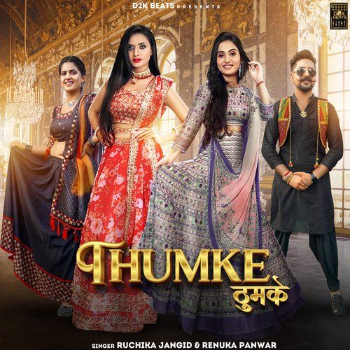 Thumke - Ruchika Jangid, Renuka Panwar