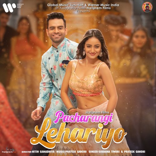 Pacharangi Lehariyo - Survarna Tiwari, Prateek Gandhi