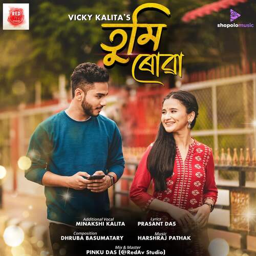 Tumi Ruwa - Harshraj Pathak, Vicky Kalita