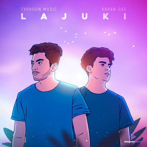 Lajuki - TYPHOON MUSIC, Karan Das