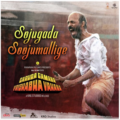 Sojugada Soojumallige (From Garuda Gamana Vrishabha Vahana) - Midhun Mukundan, Chaithra J Achar