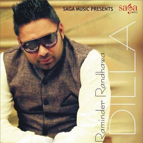 Dilla - Raminder Randhawa