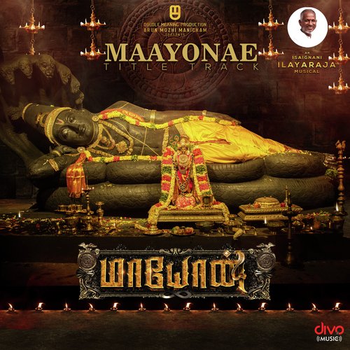 Maayonae (From Maayon (Tamil)) - Ilaiyaraaja, Ranjani-Gayatri
