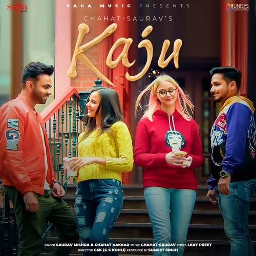 Kaju - Saurav Mishra, Chahat Kakkar