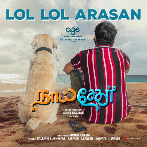 Lol Lol Arasan (From Naai Sekar) - Ajesh, Baba Sehgal, Vivek