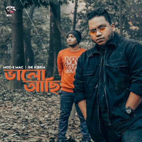 Valo Achi - Mcc-e Mac, GK kibria