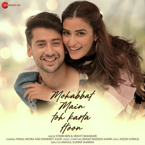 Mohabbat Main Toh Karta Hoon - Amjad Nadeem Aamir