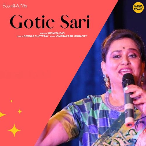Gotie Sari - Omprakash Mohanty, Susmita Das