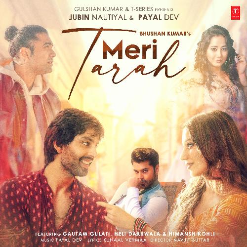 Meri Tarah - Jubin Nautiyal, Payal Dev