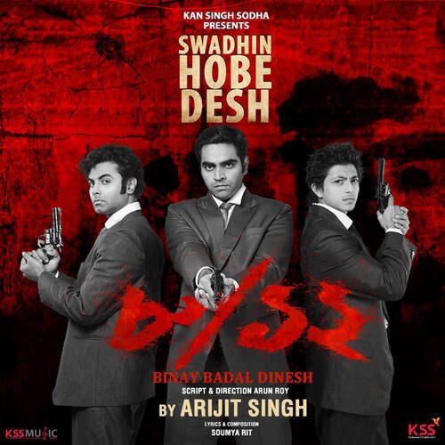 Swadhin Hobe Desh - Soumya Rit, Arijit Singh