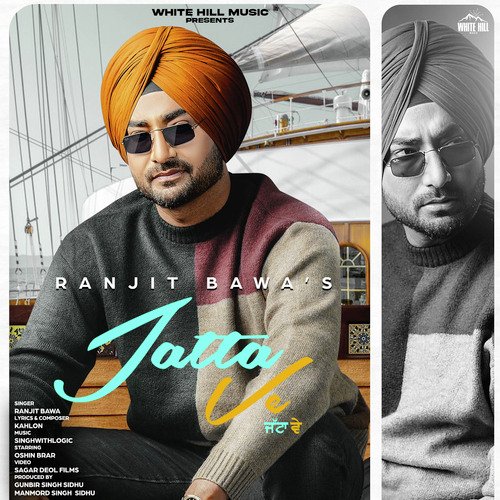 Jatta Ve - Ranjit Bawa