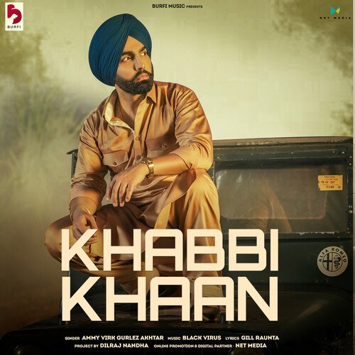 Khabbi Khaan - Ammy Virk, Gurlez Akhtar