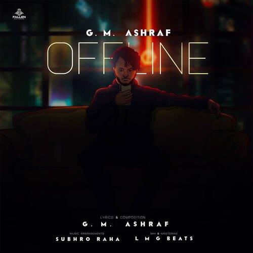 Offline - G.M. Ashaful Rabbany, G. M. Ashraf