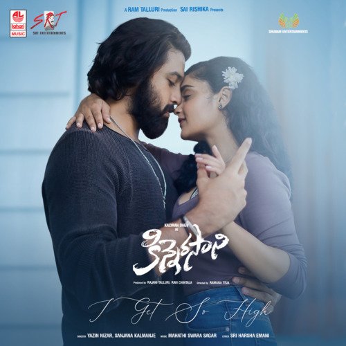 I Get So High (From Kinnerasani) - Yazin Nizar, Sanjana Kalmanje, Mahathi Swara Sagar