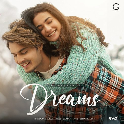 Dreams - Gurnazar