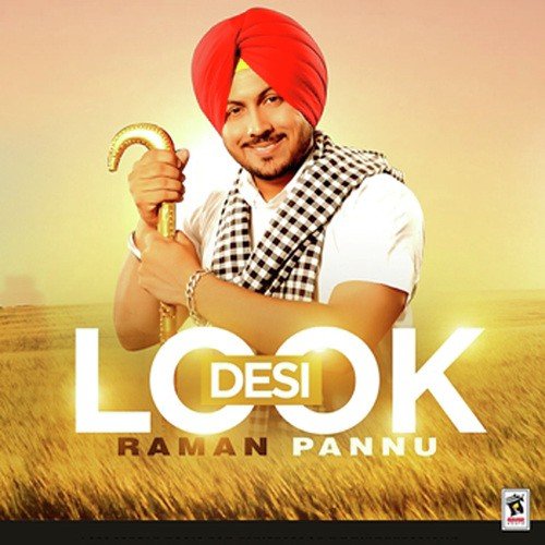 Desi Look - Raman Pannu