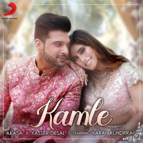 Kamle - AKASA, Yasser Desai