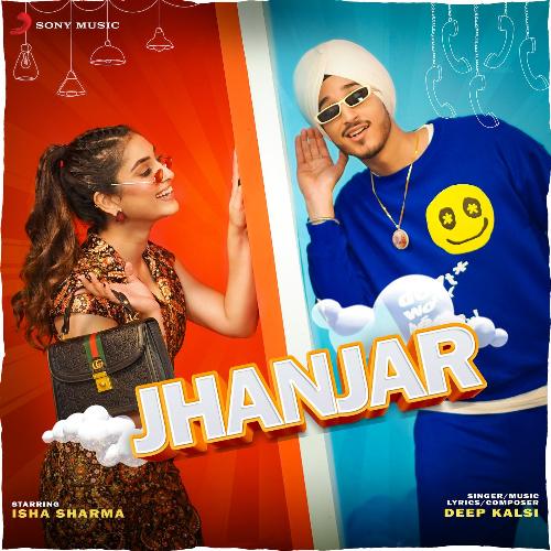 Jhanjar - Deep Kalsi