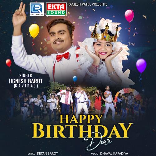 Happy Birthday Dear - Dhaval Kapadiya, Jignesh Barot