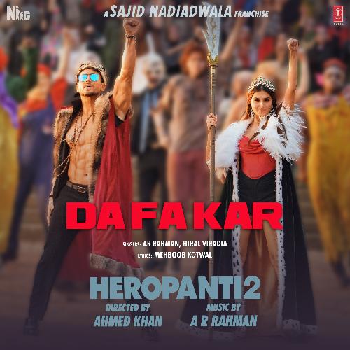 Dafa Kar (From Heropanti 2) - A.R. Rahman,Hiral Viradia
