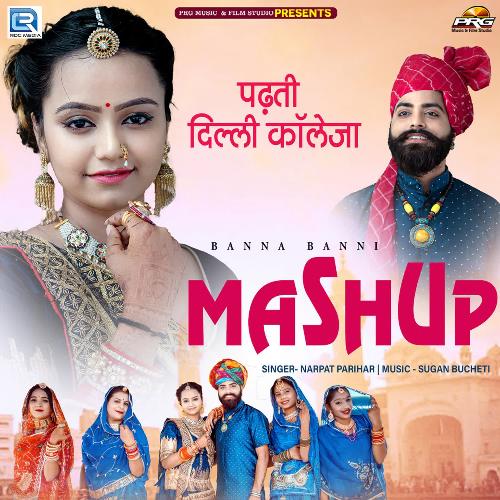 Padhti Delhi Collega Mashup - Sugan Bucheti, Narpat Parihar