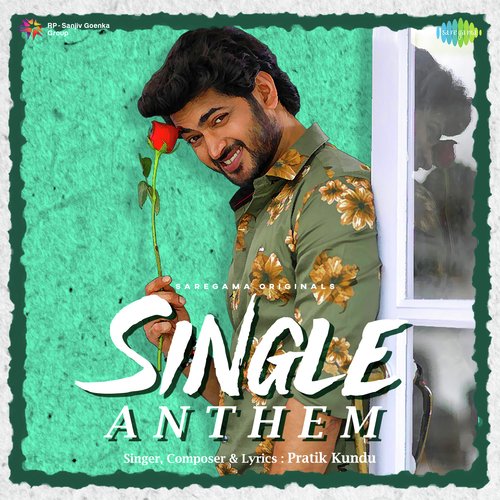 Single Anthem - Pratik Kundu