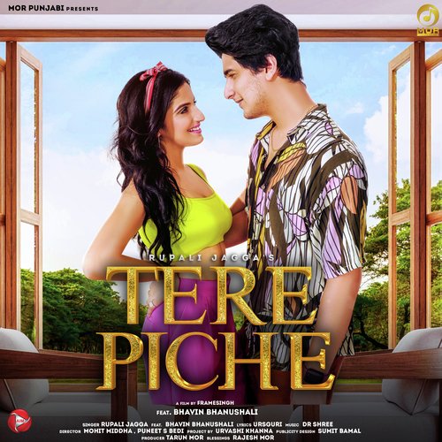 Tere Piche - Rupali Jagga