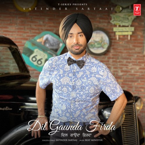 Dil Gaunda Firda - Satinder Sartaaj, Beat Minister