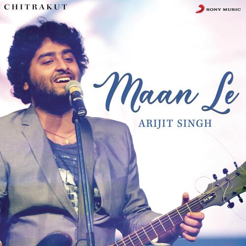 Maan Le (From Chitrakut) - Arijit Singh, Somesh Saha