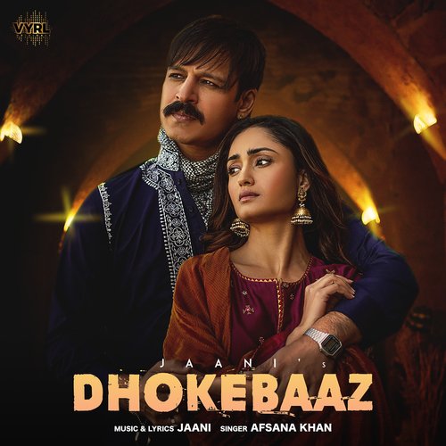 Dhokebaaz - Jaani, Afsana Khan