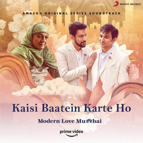 Kaisi Baatein Karte Ho (From Modern Love (Mumbai)) - Jeet Gannguli, Sonu Nigam, Sameer Rahat