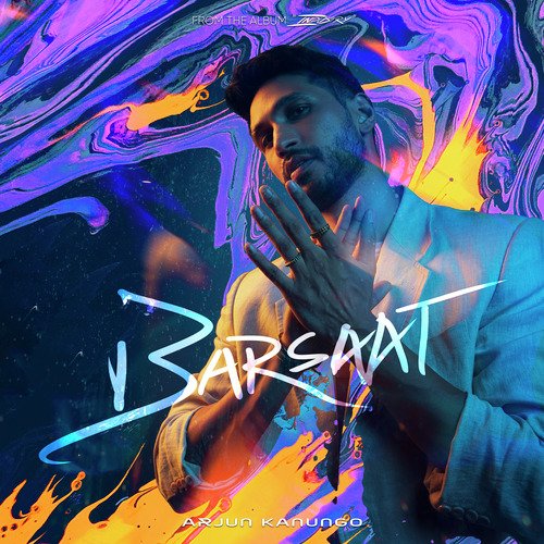 Barsaat (from the Album Industry) - Arjun Kanungo