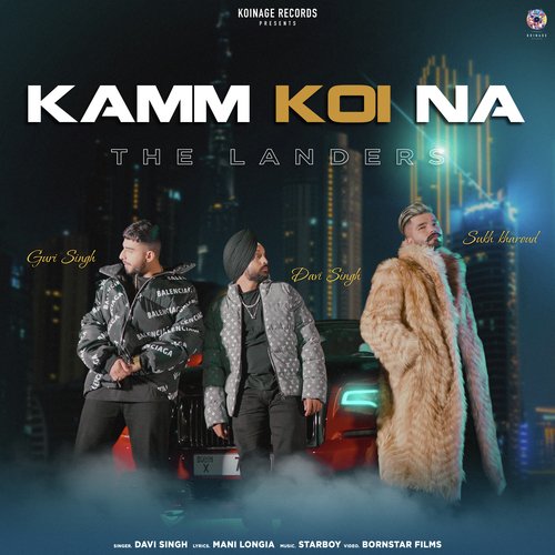 Kamm Koi Na - The Landers, Davi Singh