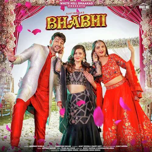 Bhabhi - Ajay Hooda, Kanchan Nagar