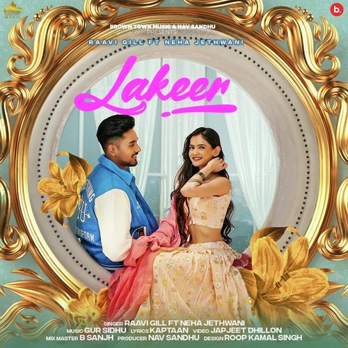 Lakeer - Kaptaan, Gur Sidhu, Raavi Gill