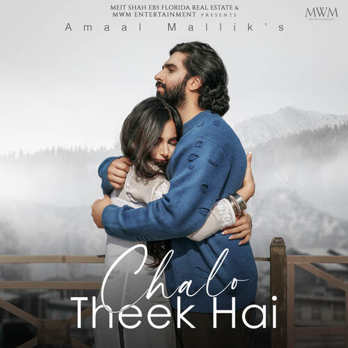 Chalo Theek Hai - Amaal Mallik, Kaushal Kishore