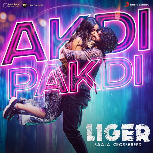 Akdi Pakdi (From Liger) - Lijo George,Dj Chetas,Sunil Kashyap