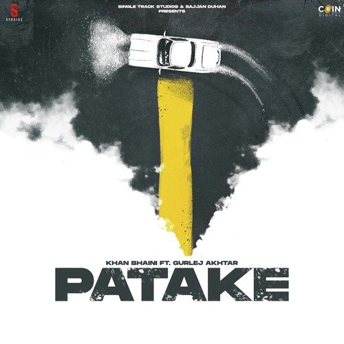 Patake - Khan Bhaini
