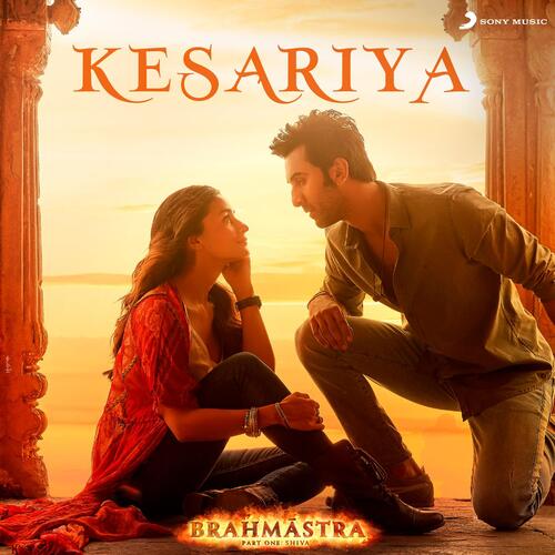 Kesariya (From Brahmastra) - Pritam,Arijit Singh,Amitabh Bhattacharya