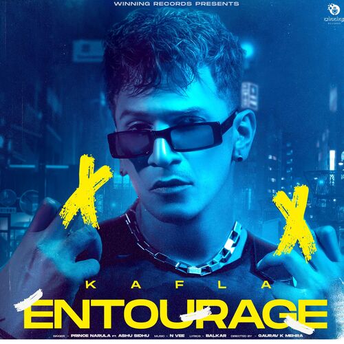 Kafla ENTOURAGE - Prince Narula