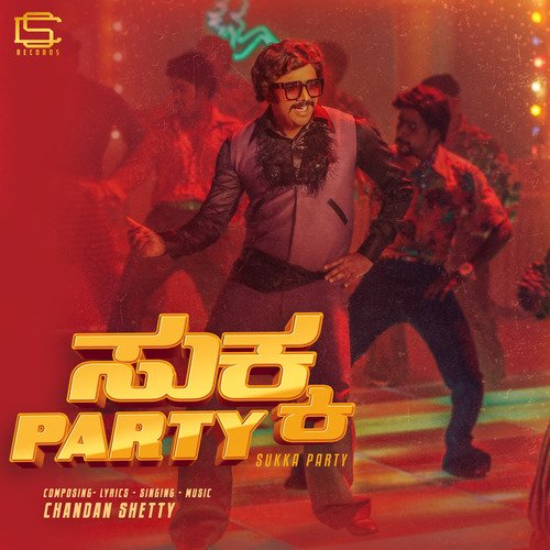 Sukka Party - Chandan Shetty