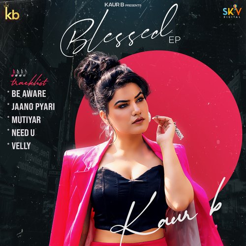 Be Aware (feat. Kaater) - Kaur B