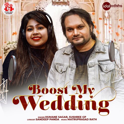 Boost My Wedding - Matruprasad Rath, Humane Sagar, Sushree Gp