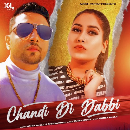 Chandi di Dabbi - Afsana Khan