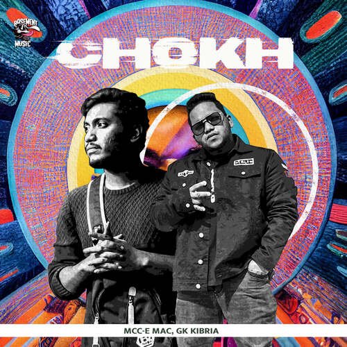 Chokh - Mcc-e Mac, GK kibria